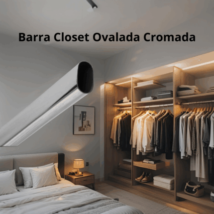 Barra Closet Ovalada Cromada